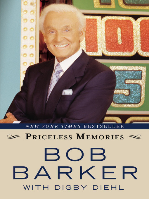 Title details for Priceless Memories by Bob Barker - Available